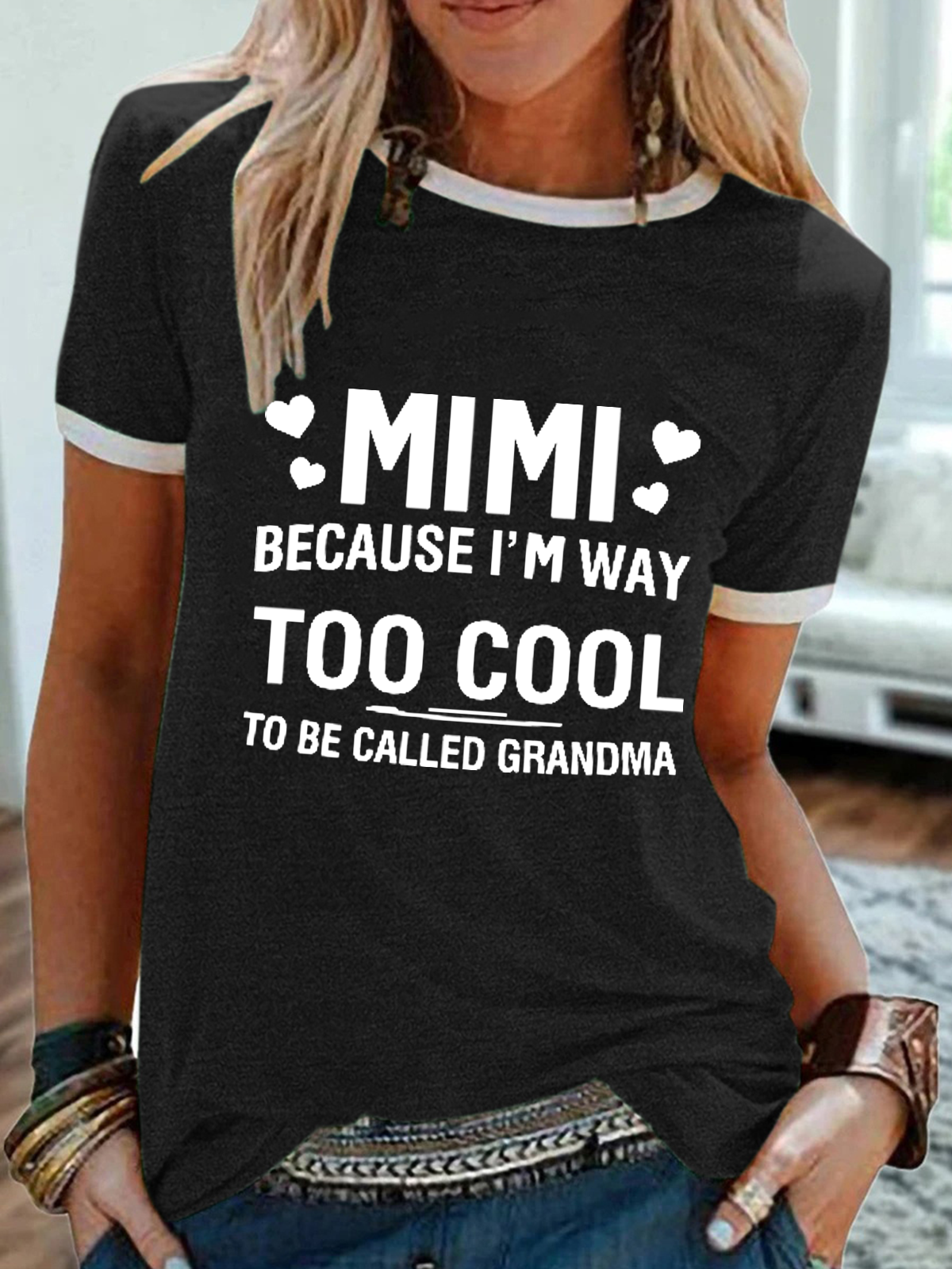 Women's MIMI Because I'M Way Too Cool To Be Called Grandma Funny Text Letters Simple T-Shirt