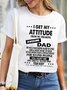 Women Attitude Dad Waterproof Oilproof And Stainproof Fabric Casual T-Shirt