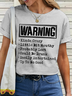 Women's Funny Word Warning Kinda Crazy Little Bit Mouthy Probably Lost Could Be Drunk Simple T-Shirt TJ